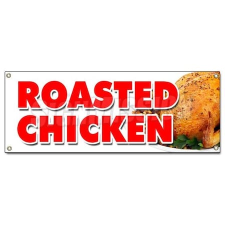 Signmission ROASTED CHICKEN BANNER SIGN dinner take out carry restaurant food B-Roasted Chicken